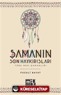 Şamanın Son Haykırışı