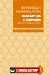 Bir Sözcük Ulamı Olarak Kur'an'da Eylemler