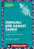 Osmanlı Şiir Sanatı Tarihi (1. Cilt)