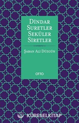 Dindar Suretler Seküler Siretler