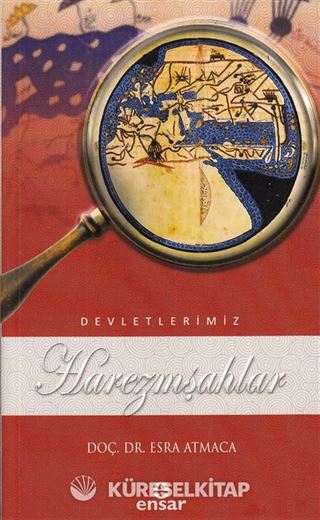 Harezmşahlar / Devletlerimiz 22