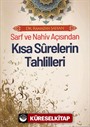 Sarf ve Nahiv Açısından Kısa Surelerin Tahlilleri