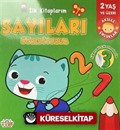 İlk Kitaplarım Sayıları Öğreniyorum