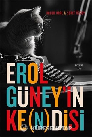 Erol Güney'in Ke (n)disi
