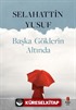 Başka Göklerin Altında