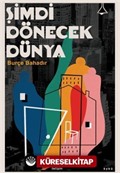 Şimdi Dönecek Dünya