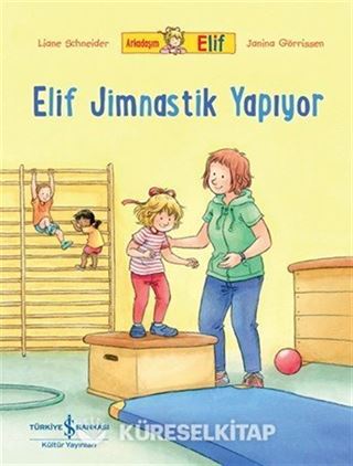 Arkadaşım Elif - Elif Jimnastik Yapıyor