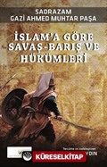 İslam'a Göre Savaş-Barış ve Hükümleri