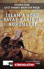 İslam'a Göre Savaş-Barış ve Hükümleri