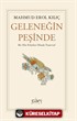 Geleneğin Peşinde