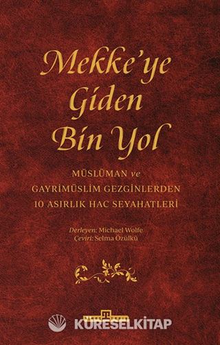 Mekke'ye Giden Bin Yol