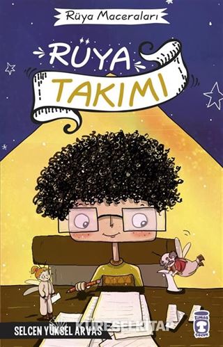 Rüya Takımı / Rüya Maceraları