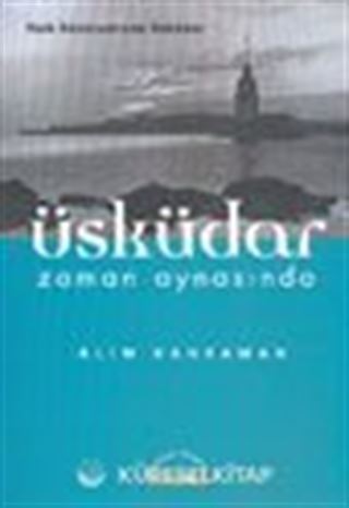 Üsküdar Zaman Aynasında