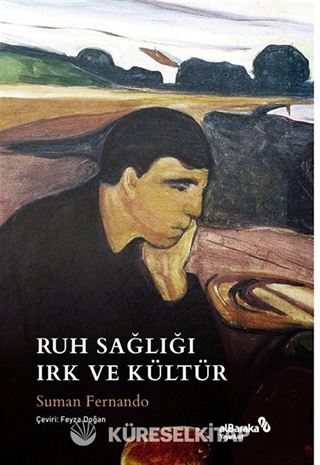 Ruh Sağlığı Irk ve Kültür
