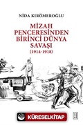 Mizah Penceresinden Birinci Dünya Savaşı