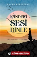 İçindeki Sesi Dinle