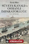 Süveyş Kanalı ve Osmanlı İmparatorluğu