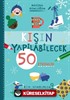 Kışın Yapılabilecek 50 Etkinlik / Macera Günlüğüm