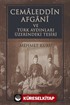 Cemaleddin Afgani ve Türk Aydınları Üzerindeki Tesiri