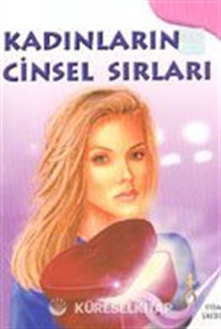 Kadınların Cinsel Sırları ve Erkeklerin Cinsel Sırları