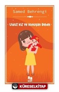 Ulduz Kız ve Konuşan Bebek