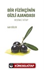 Bir Fizikçinin Gizli Ajandası