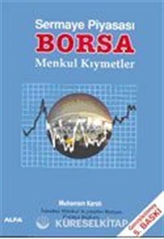 Sermaye Piyasası BORSA Menkul Kıymetler