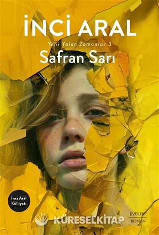 Safran Sarı / Yeni Yalan Zamanlar III