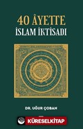 40 Âyette İslam İktisadı