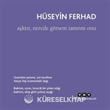 Aşktır, Nerede Görsem Tanırım Onu