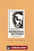 Gazeteci Yazar Barbaros Baykara