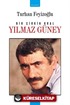 Bir Çirkin Kral Yılmaz Güney