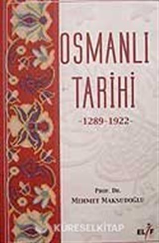 Osmanlı Tarihi 1289-1922