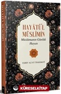 Hayatü'l Müslimîn