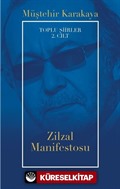 Zilzal Manifestosu / Toplu Şiirler 2. Cilt