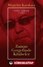 Zaman Gergefinde Kitabeler / Toplu Şiirler 1. Cilt