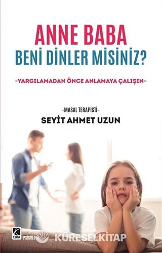 Anne Baba Beni Dinler Misiniz?