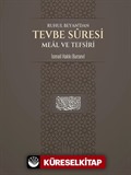 Ruhul Beyan'dan Tevbe Suresi Meal ve Tefsiri