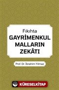 Fıkıhta Gayrimenkul Malların Zekatı