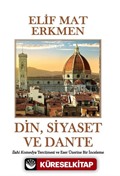 Din, Siyaset ve Dante