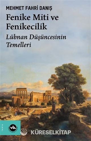 Fenike Miti ve Fenikecilik