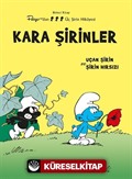 Kara Şirinler / Uçan Şirin ve Şirin Hırsızı