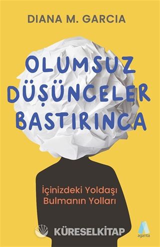 Olumsuz Düşünceler Bastırınca