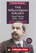 Türk Milliyetçiliğinin Kökenleri