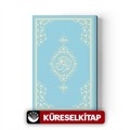 Orta Boy Kur'an-ı Kerim Yeni Cilt (Mavi, Mühürlü)