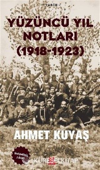 Yüzüncü Yıl Notları
