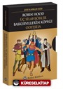 Robin Hood - Üç Silahşörler Baskerviller'in Köpeği - Odysseia