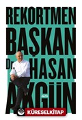 Rekortmen Başkan