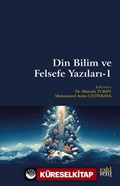 Din Bilim ve Felsefe Yazıları 1