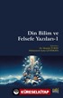 Din Bilim ve Felsefe Yazıları 1